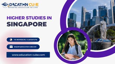 Higher Studies in Singapore: A Gateway to Excellence